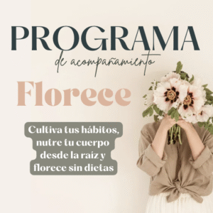 FLORECE - Programa de nutrición antiinflamatoria para pérdida de peso